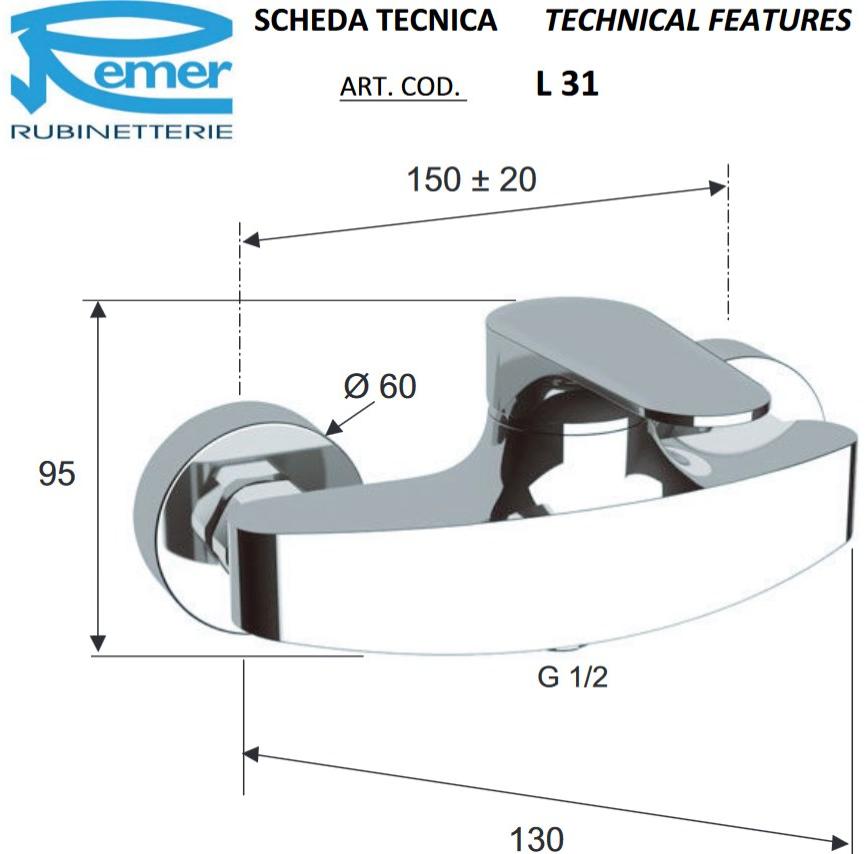 Remer Rubinetterie Смеситель для душа однорычажный Class line L 31 - Вид №2